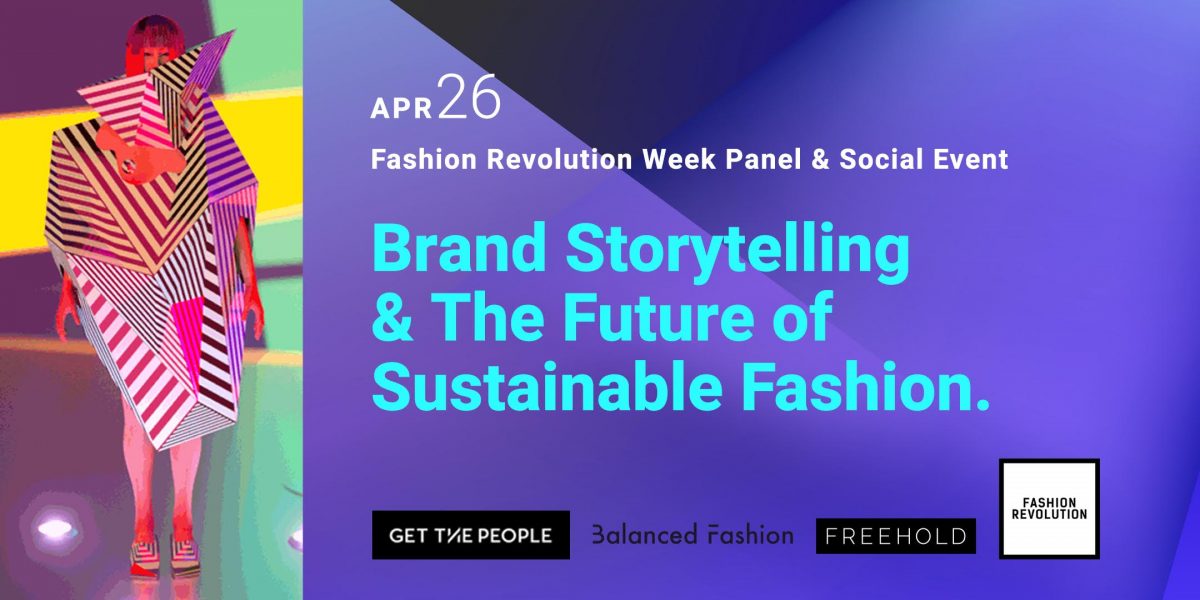 Fashion Revolution Week Behind the Scenes NYC Media Sponsor